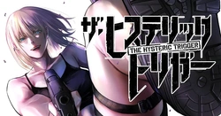 The Hysteric Trigger 